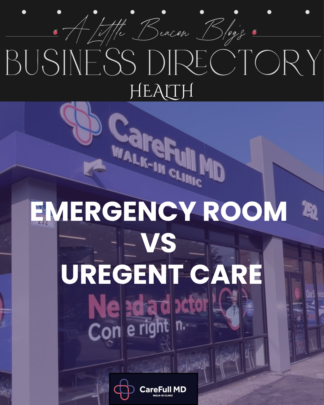 Careful MD Business Directory emergency room vs urgent care.png