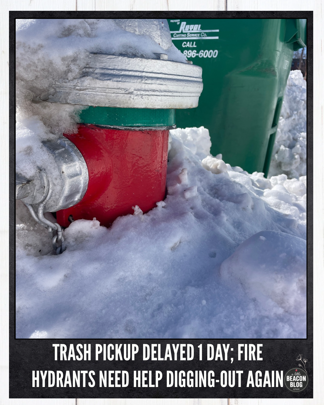trash pickup delayed fire hydrants MAIN.png