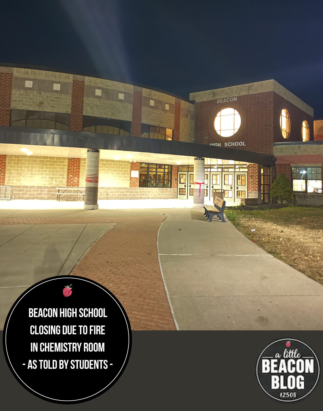 The Beacon High School Closing Due To Fire In Chemistry Room As Told By ...