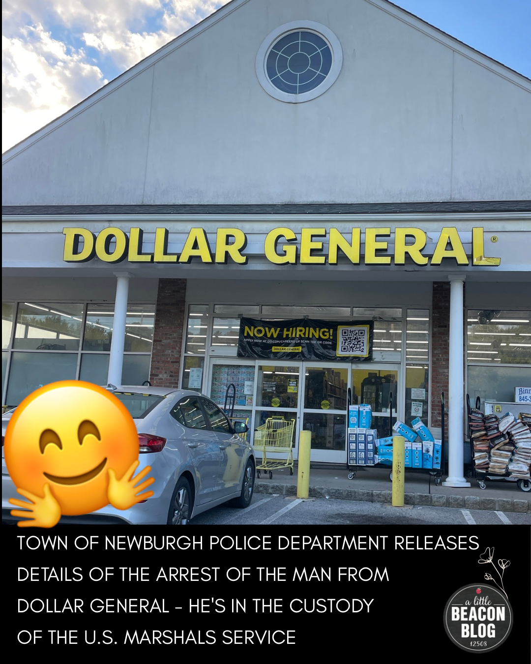 Town of Newburgh Police Department Releases Details Of The Arrest Of The Man From Dollar General - He's In The Custody Of The U.S. Marshals Service