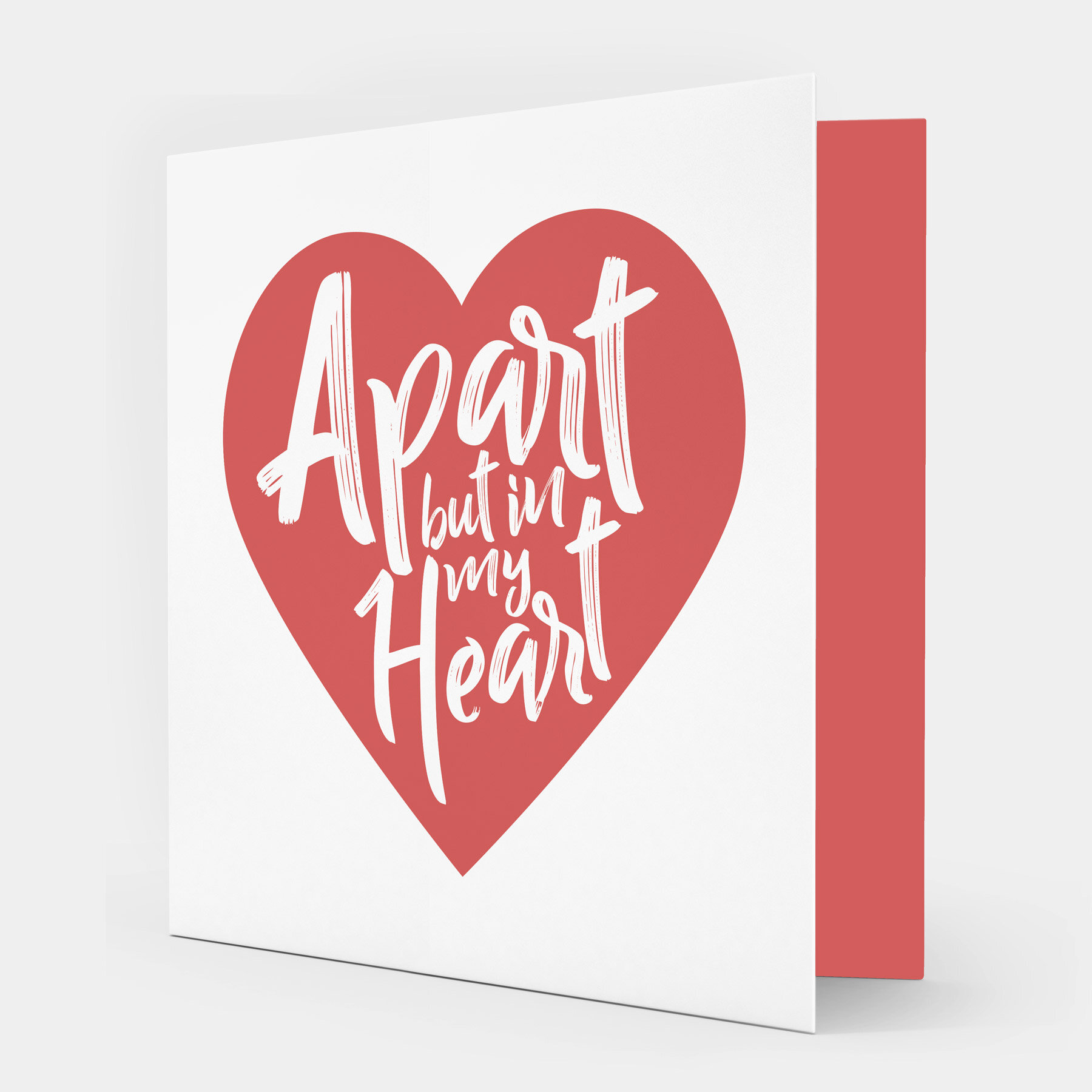 Apart But In My Heart Card