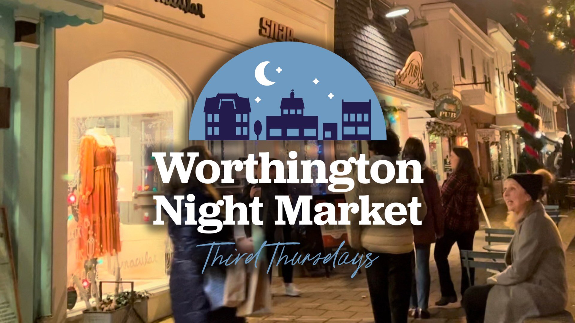 Mark your calendars for the first-ever new monthly event, the Worthington's Third Thursday Night Market! The shops will be open until 9PM welcoming you to Sip, Shop, and Stroll. We'l have a DJ and Zapata&rsquo;s Street Food truck for dinner. 

We'll 