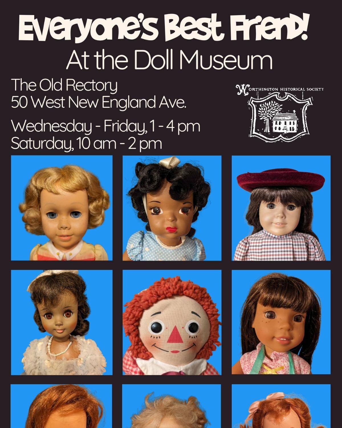 Planning a staycation for Spring Break? Come explore The two new exhibits The Doll Museum at the Old Rectory: &quot;Everyone's Best Friend&quot; and &quot;Steiff&quot;. Whether you're reliving cherished memories or creating new ones with your little 