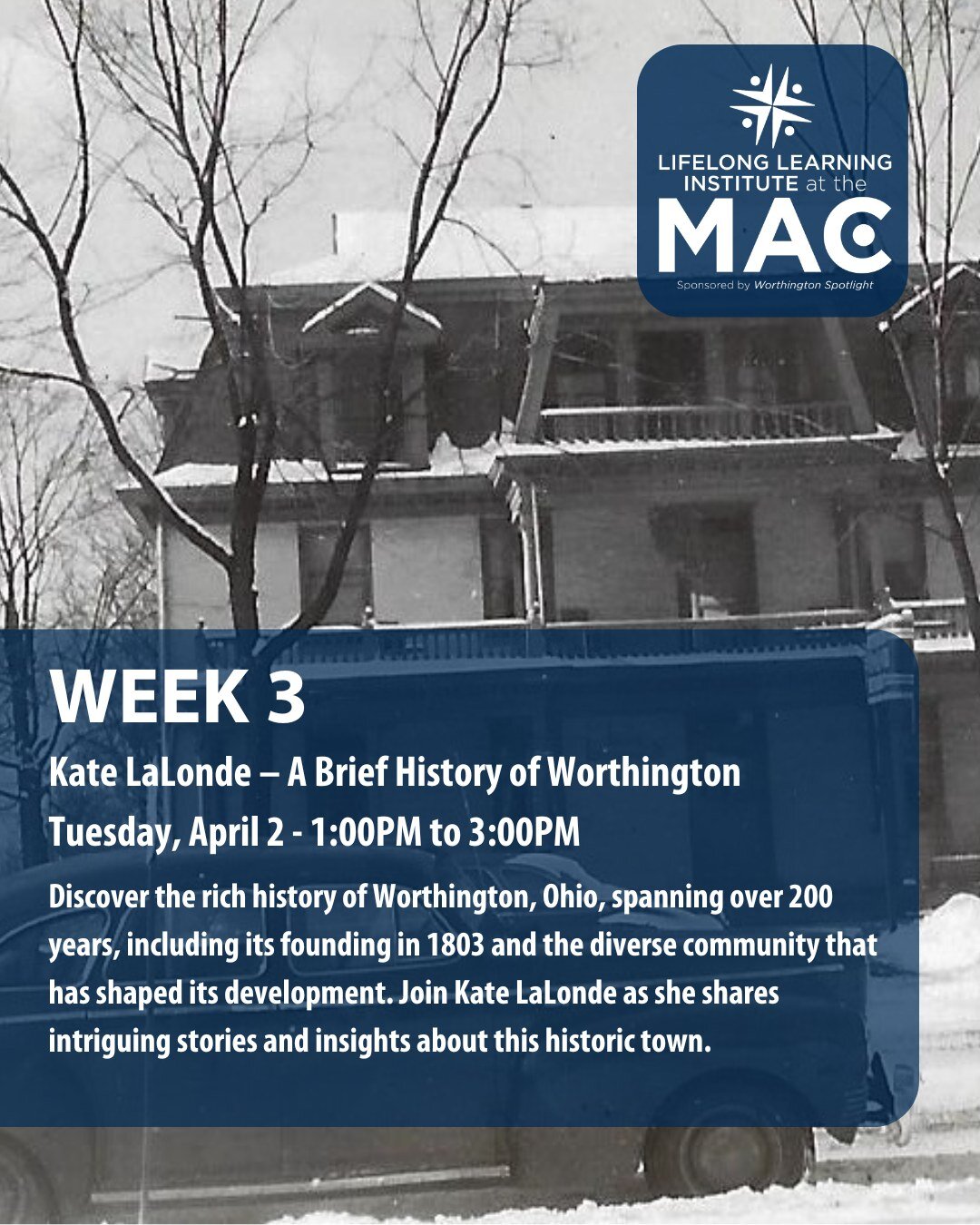 Dive into the rich tapestry of Worthington's past! Join us at the Peggy R. McConnell Arts Center of Worthington on Tuesday, April 2nd, from 1-3 pm for their Lifelong Learning Institute's &quot;A Brief History of Worthington&quot; presented by the Exe