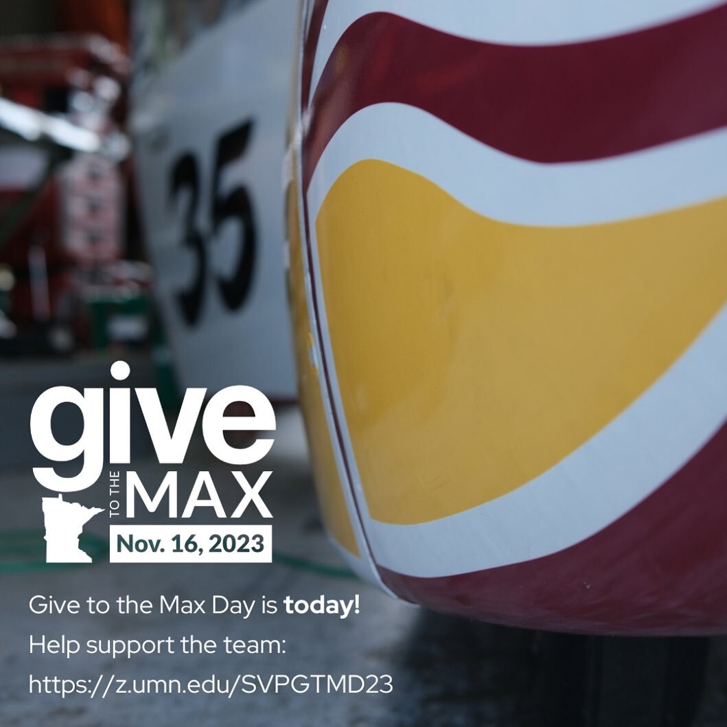 Give to the Max Day is finally here! We are getting ready to work on our next solar car and need your help! The link below will take you to our donation page. Happy Give to the Max!

https://z.umn.edu/SVPGTMD23