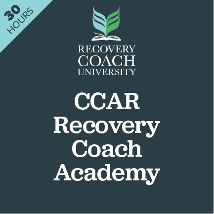 Recovery Coach Academy (30 Hours) — Recovery Coach University