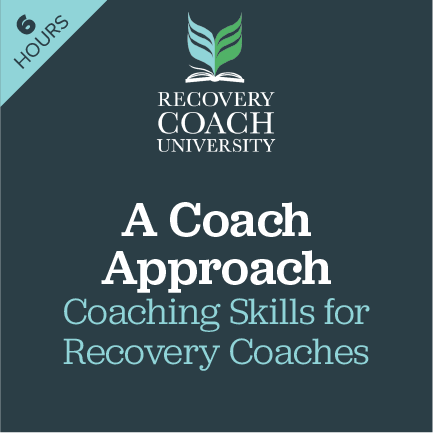 A Coach Approach - Coaching Skills for Recovery Coaches (6 hours).png