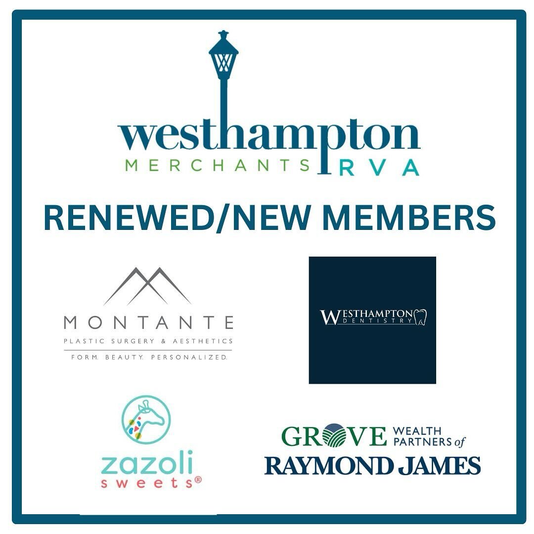 We are thrilled to welcome new &amp; renewed Westhampton members to our association - @montante_aesthetics_academy @zazolisweets 
@westhamptondentistry 
Grove Wealth Advisors

Please visit our website to see a full list of members. Westhampton member