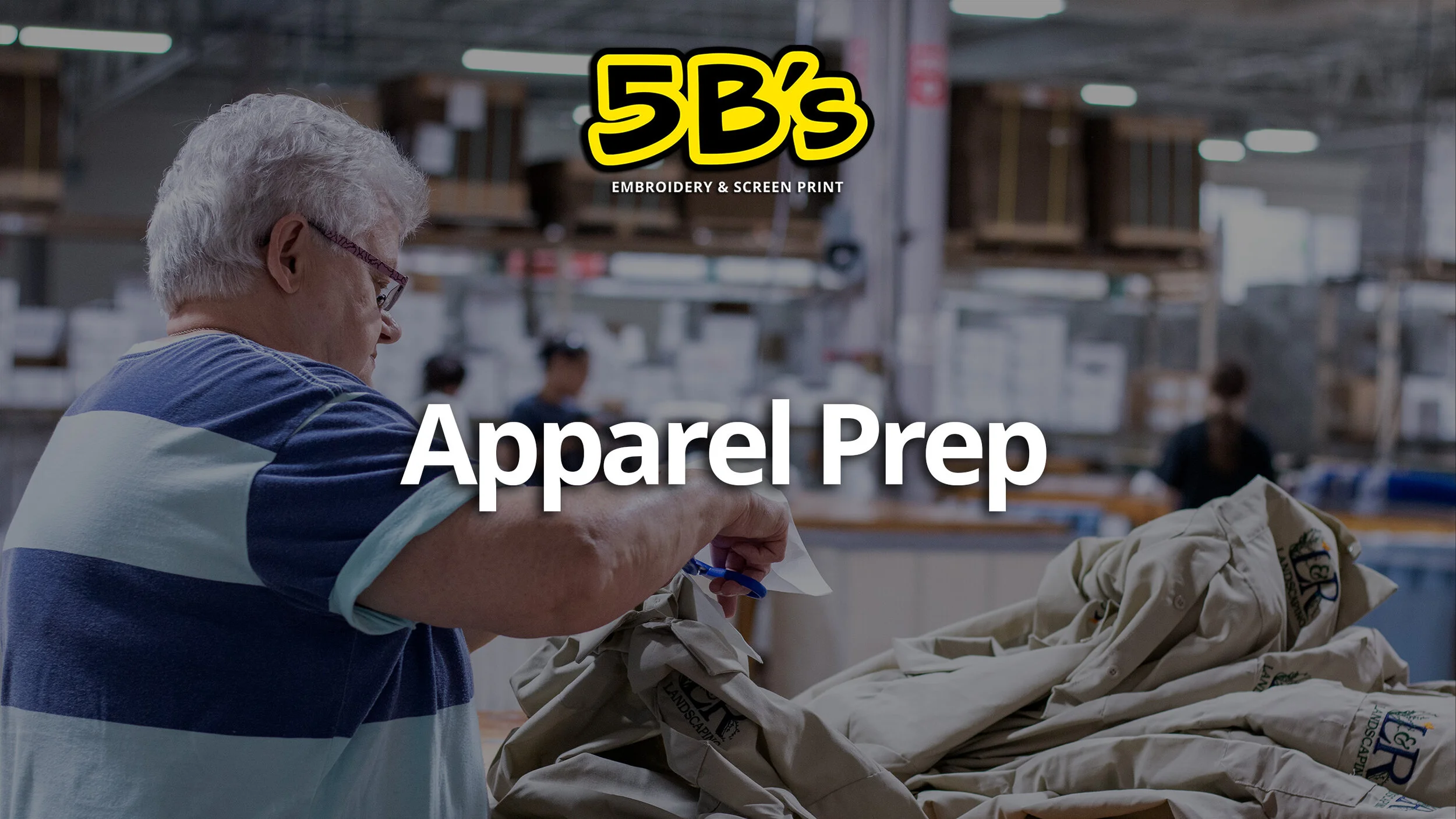 Apparel Prep | Position Description