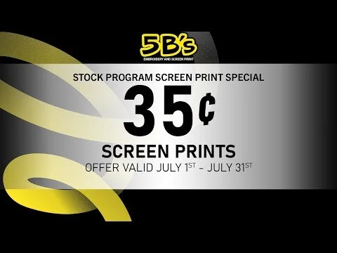 Stock Program Screen Print Special | 35 Cent Screen Prints!