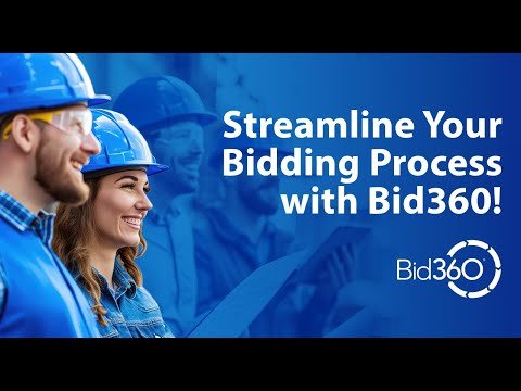 Streamline Your Bidding Process with Bid360!