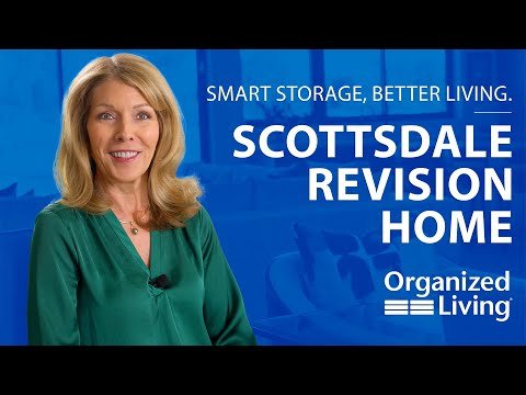 Smart Storage, Better Living: Scottsdale ReVISION Home Featuring Organized Living