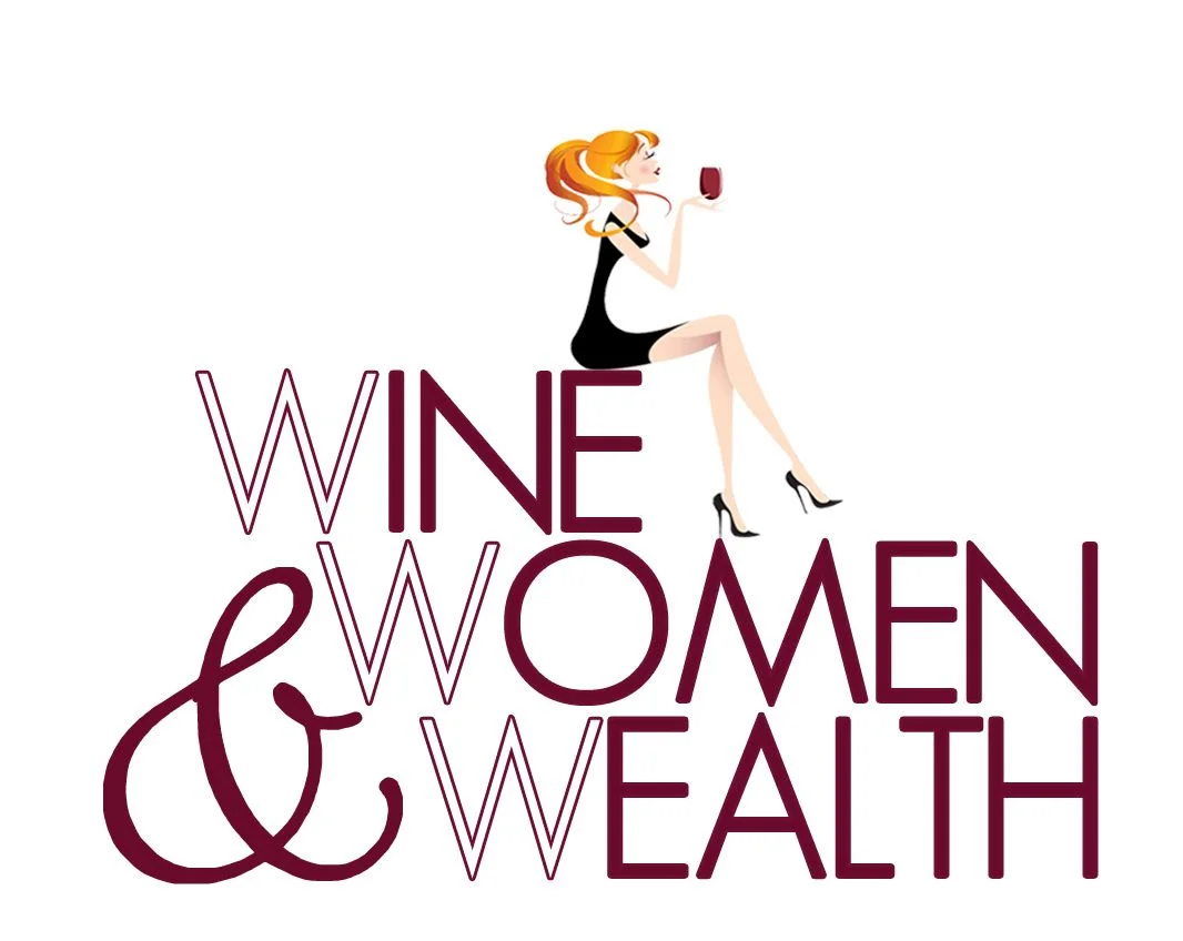 Wine Women and Wealth