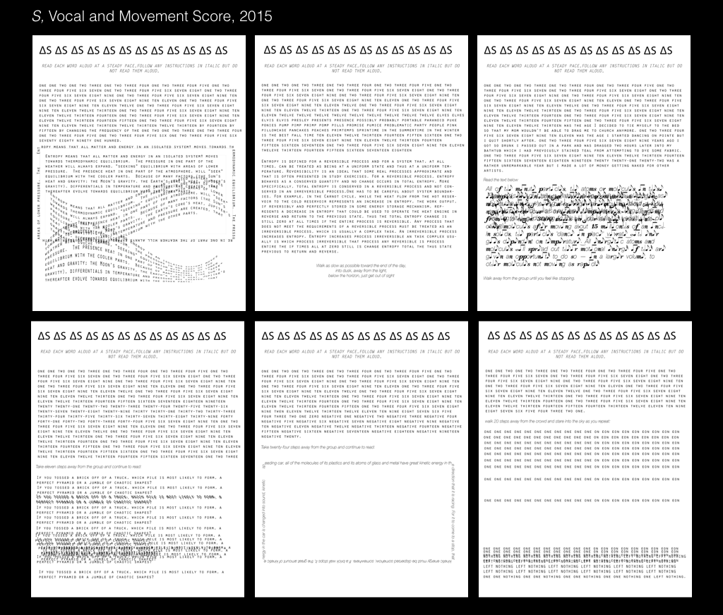 S, A Vocal and Movement Score, 2016