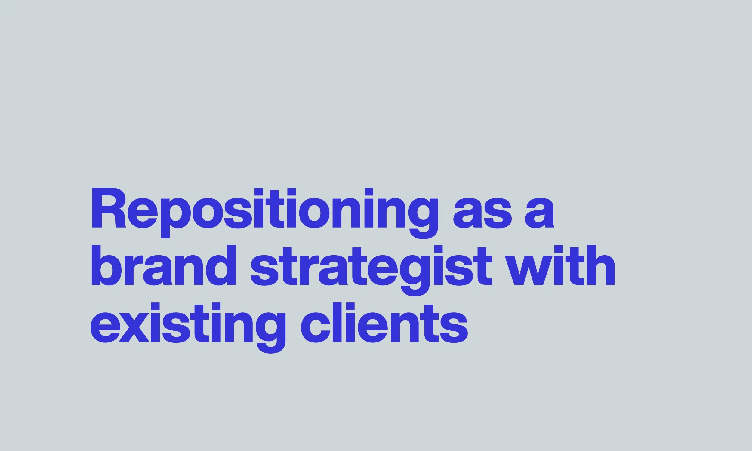 How Angela Got Her Favorite Design Client to See Her as a Brand Strategist
