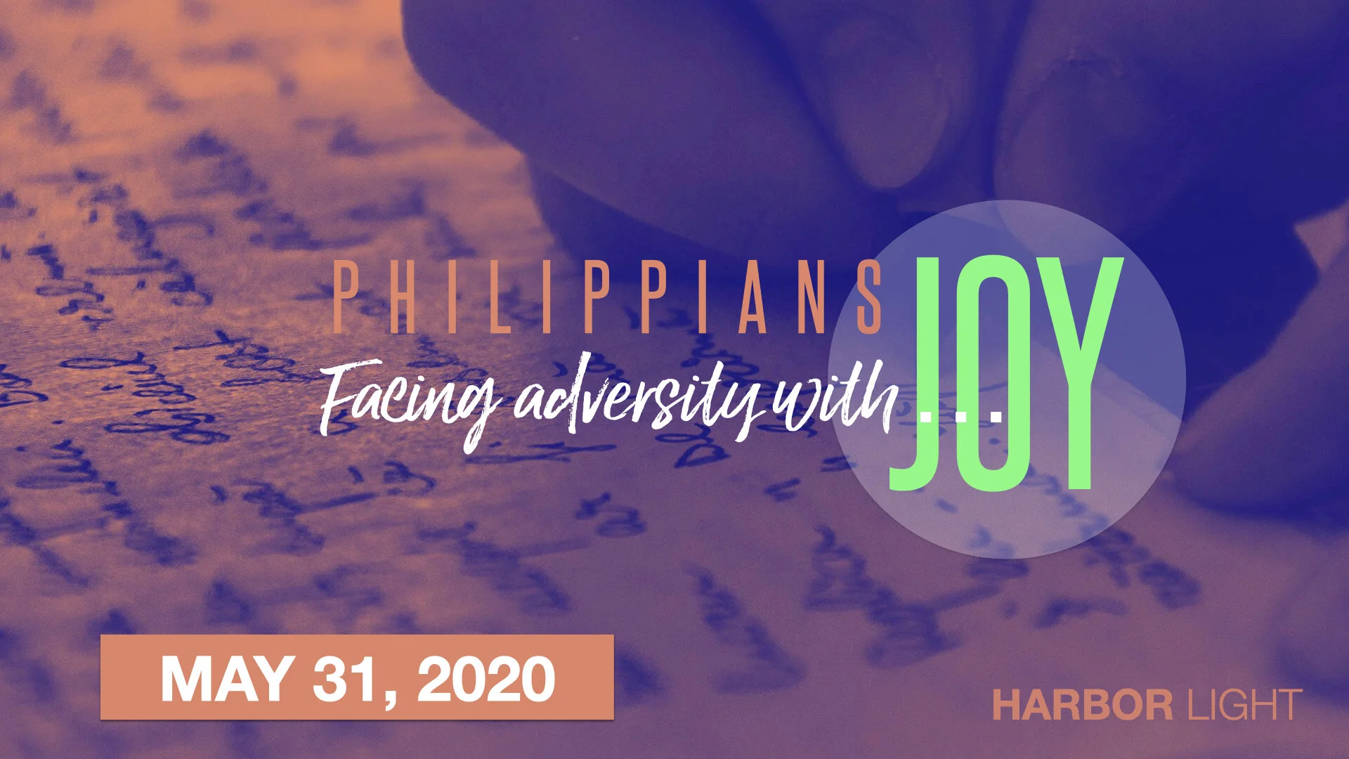 Facing Adversity with Joy, May 31