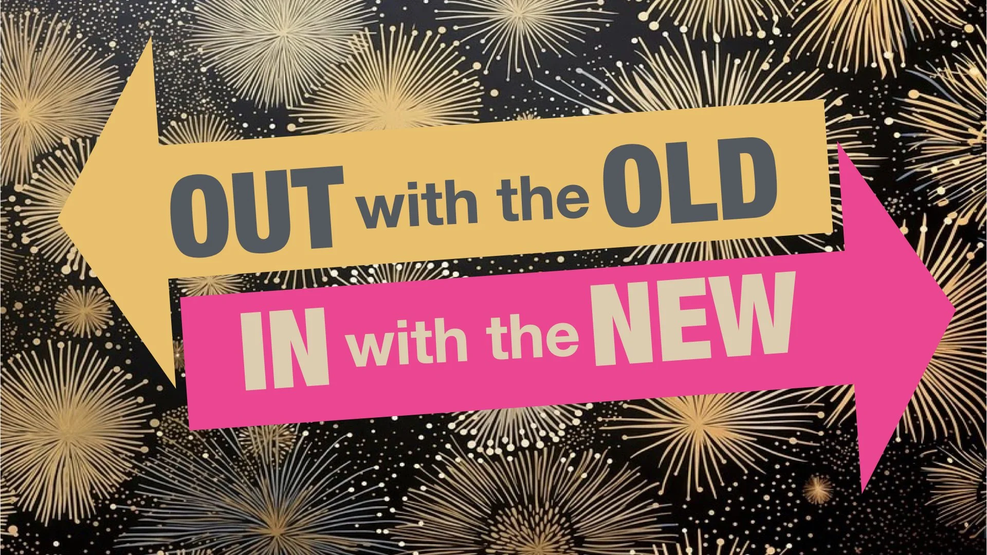 Out with the Old - In with the New, December 29, 2024