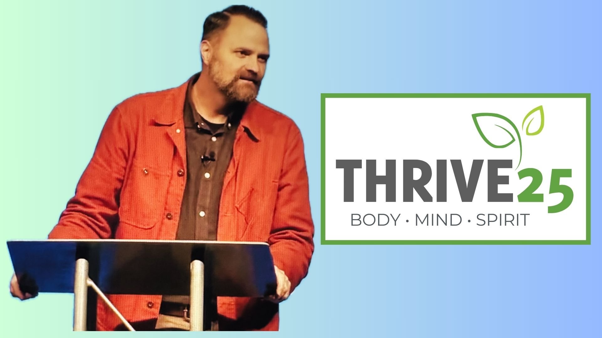 Thrive 2025 - Mind, January 19, 2025