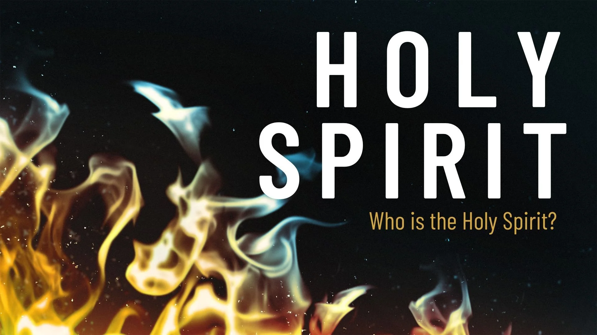 Who is the Holy Spirit? - May 18, 2025