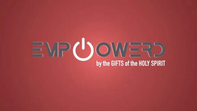 Empowered by the Spirit PT 2, July 6, 2025
