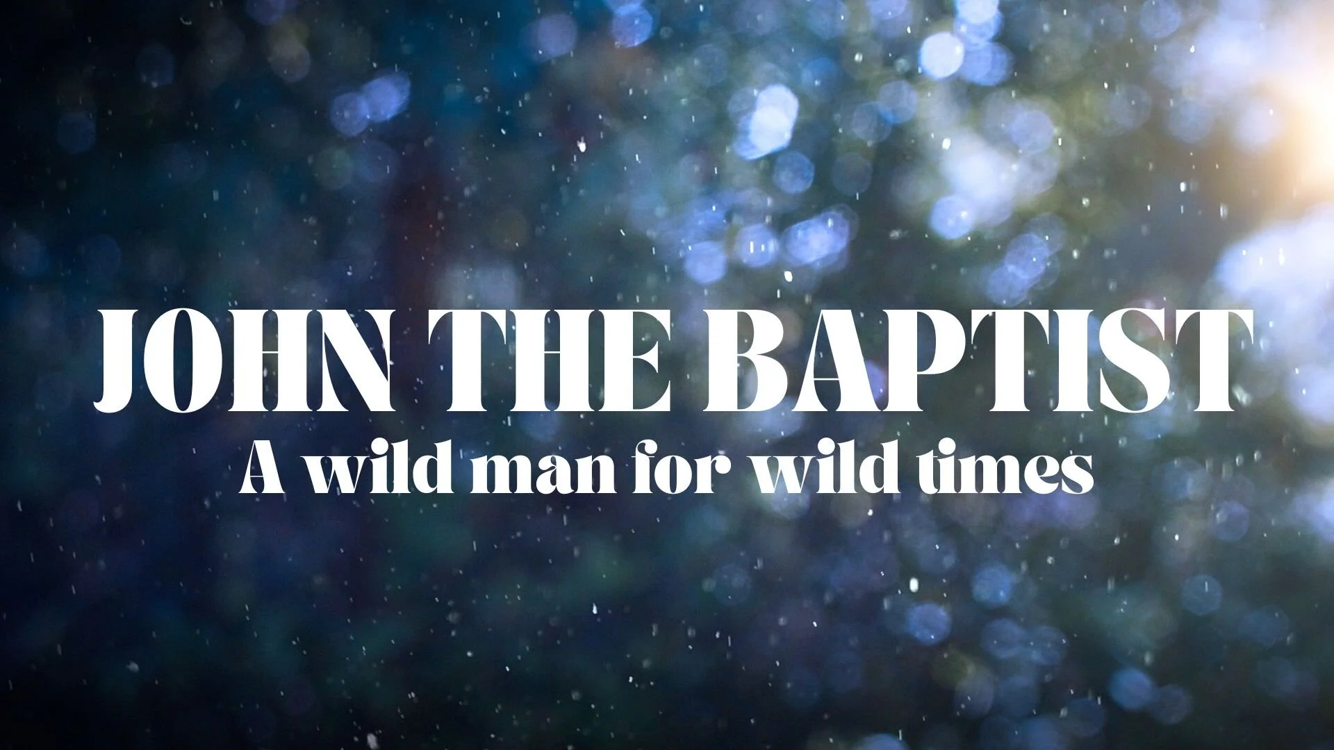 John the Baptist, January 18, 2026