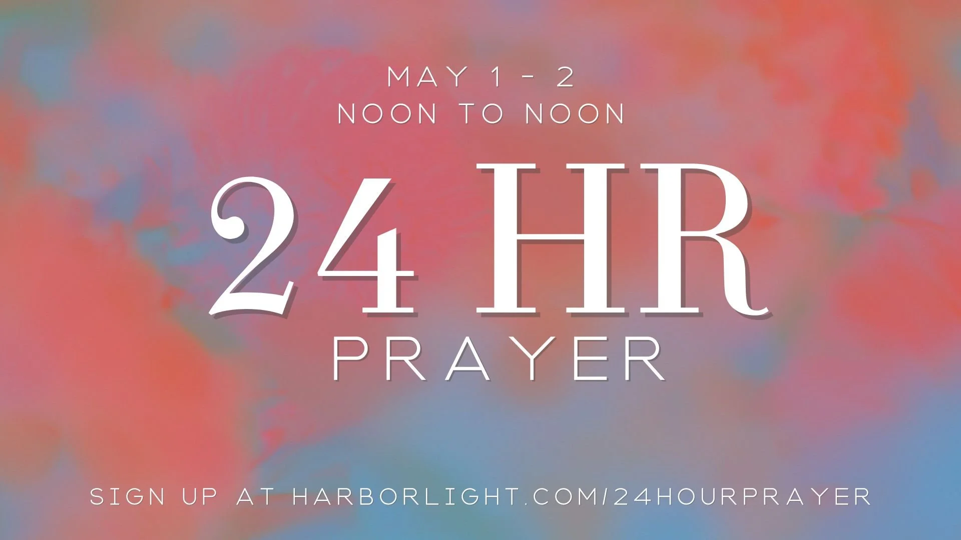 24 Hours of Prayer