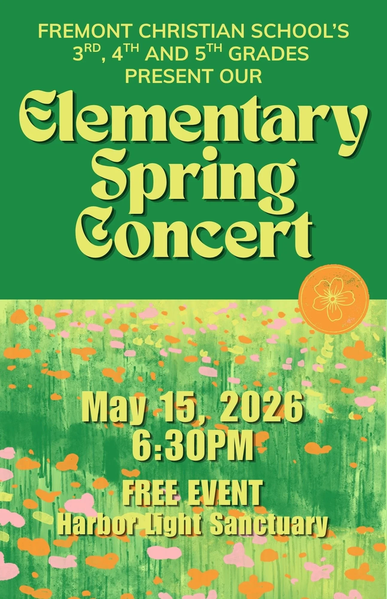 Fremont Christian School Elementary Spring Concert
