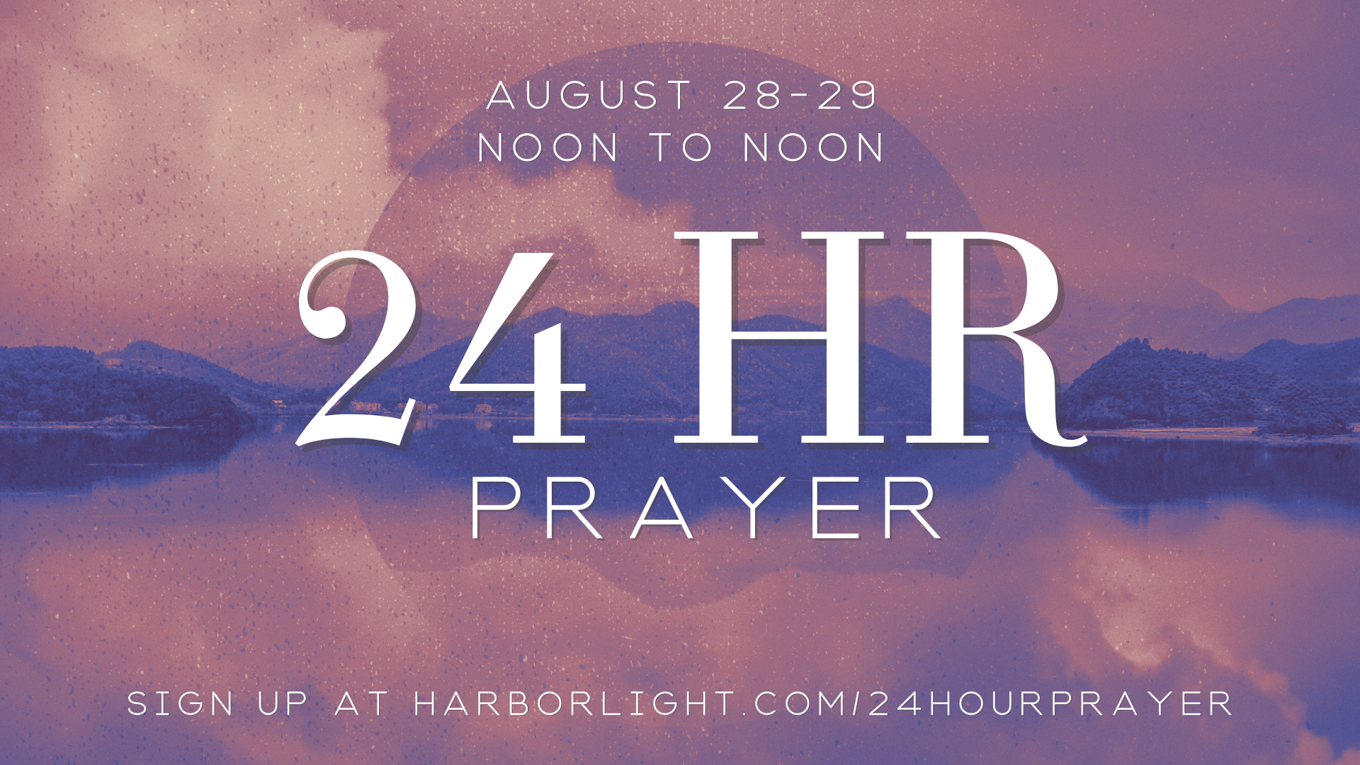 24 Hour Prayer