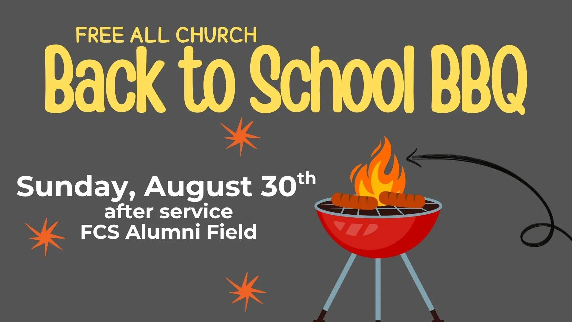 FREE All Church Back To School BBQ Aug 30, 2026