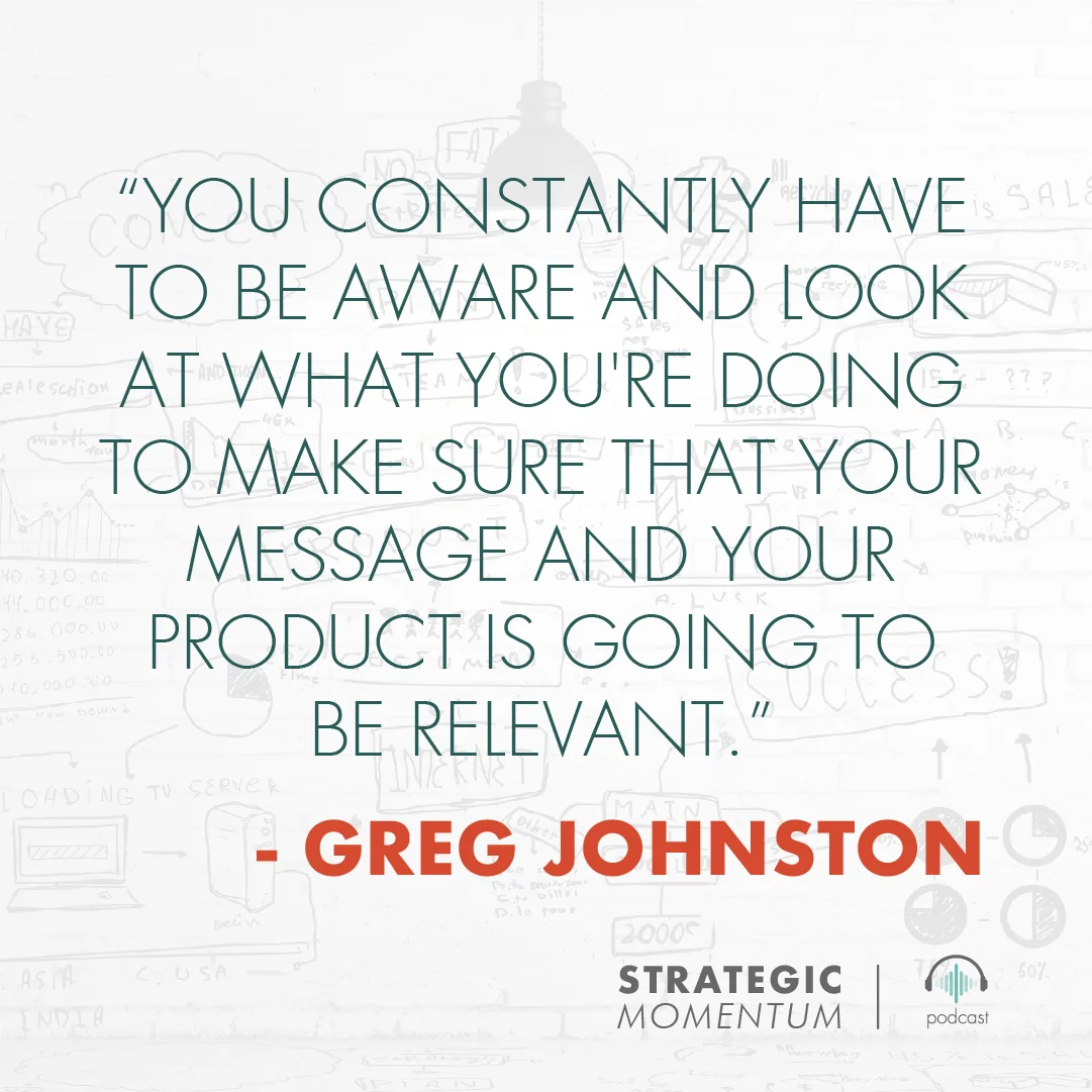 ConnieSteele_GregJohnston_StrategicMomentum_Ep11_QUOTESTILE 2.jpg