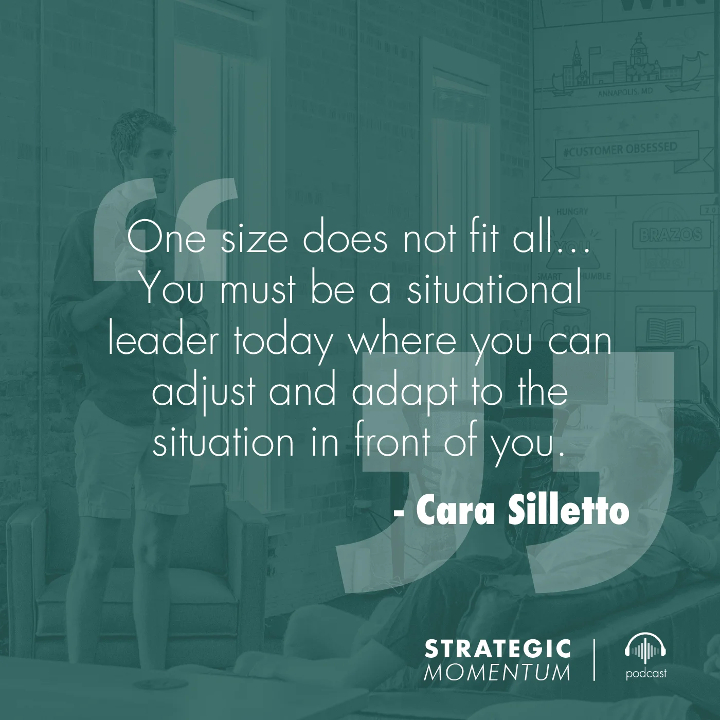 Cara Silletto Quote | Strategic Momentum Podcast