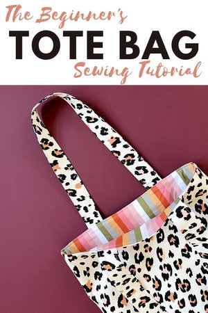 The Beginner's Tote Bag Sewing Tutorial — Pin Cut Sew Studio