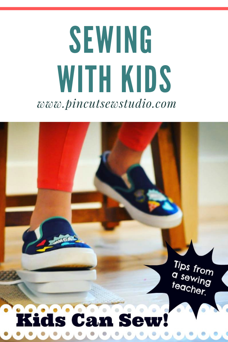My 4 Best Tips for Sewing With Kids — Pin Cut Sew Studio