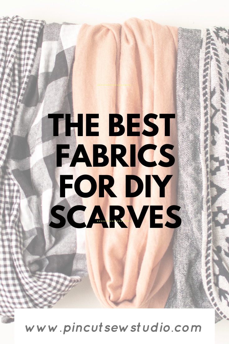 The Best Fabrics for Circle Scarves — Pin Cut Sew Studio