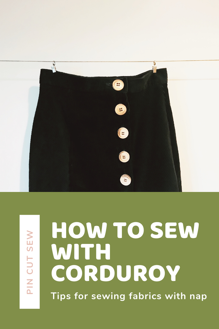 Tips for Sewing Fabrics with Nap — Pin Cut Sew Studio
