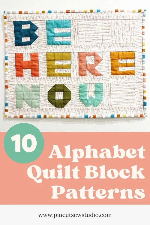 10 of the Best Alphabet Letter Quilt Block Patterns — Pin Cut Sew Studio