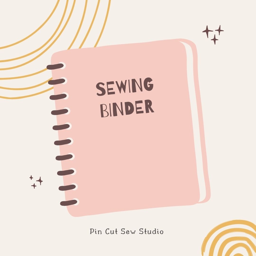 What's In My Sewing Binder? — Pin Cut Sew Studio