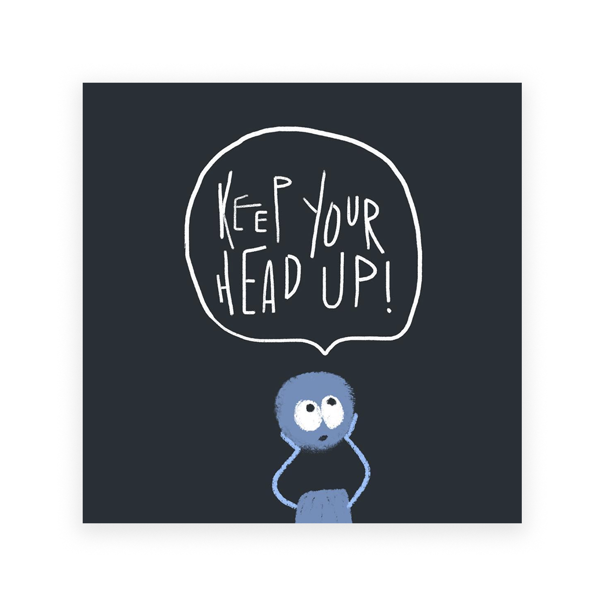 keep head up.png