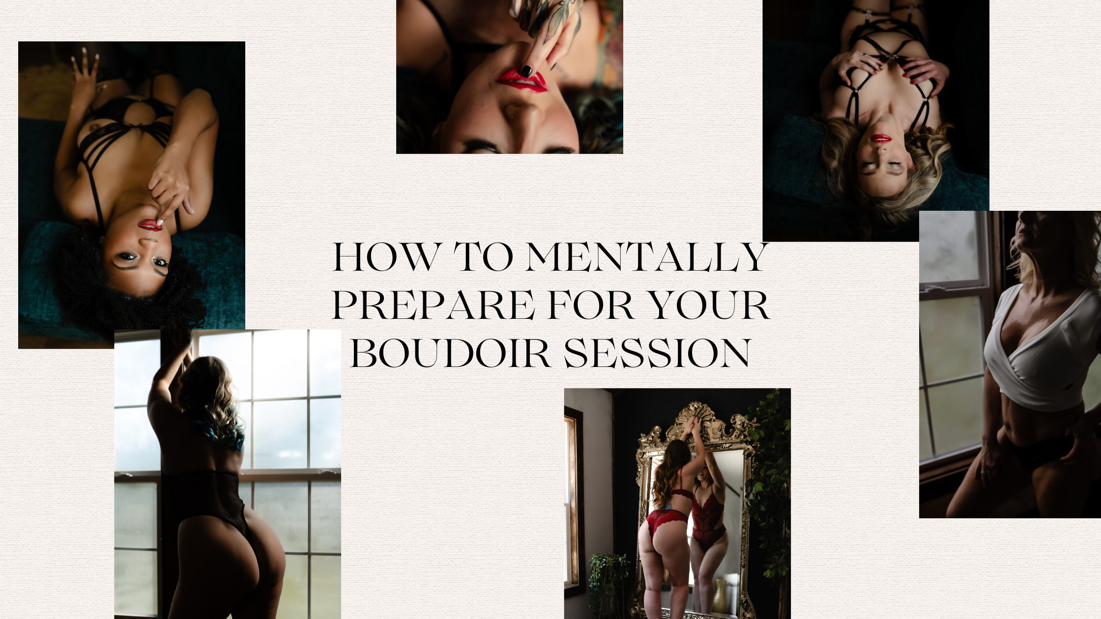 How to Mentally Prepare for Your Boudoir Session | South Mississippi