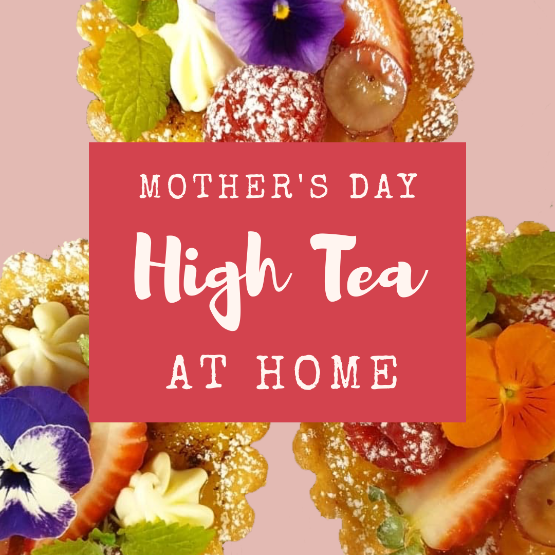 Mothers Day High Tea