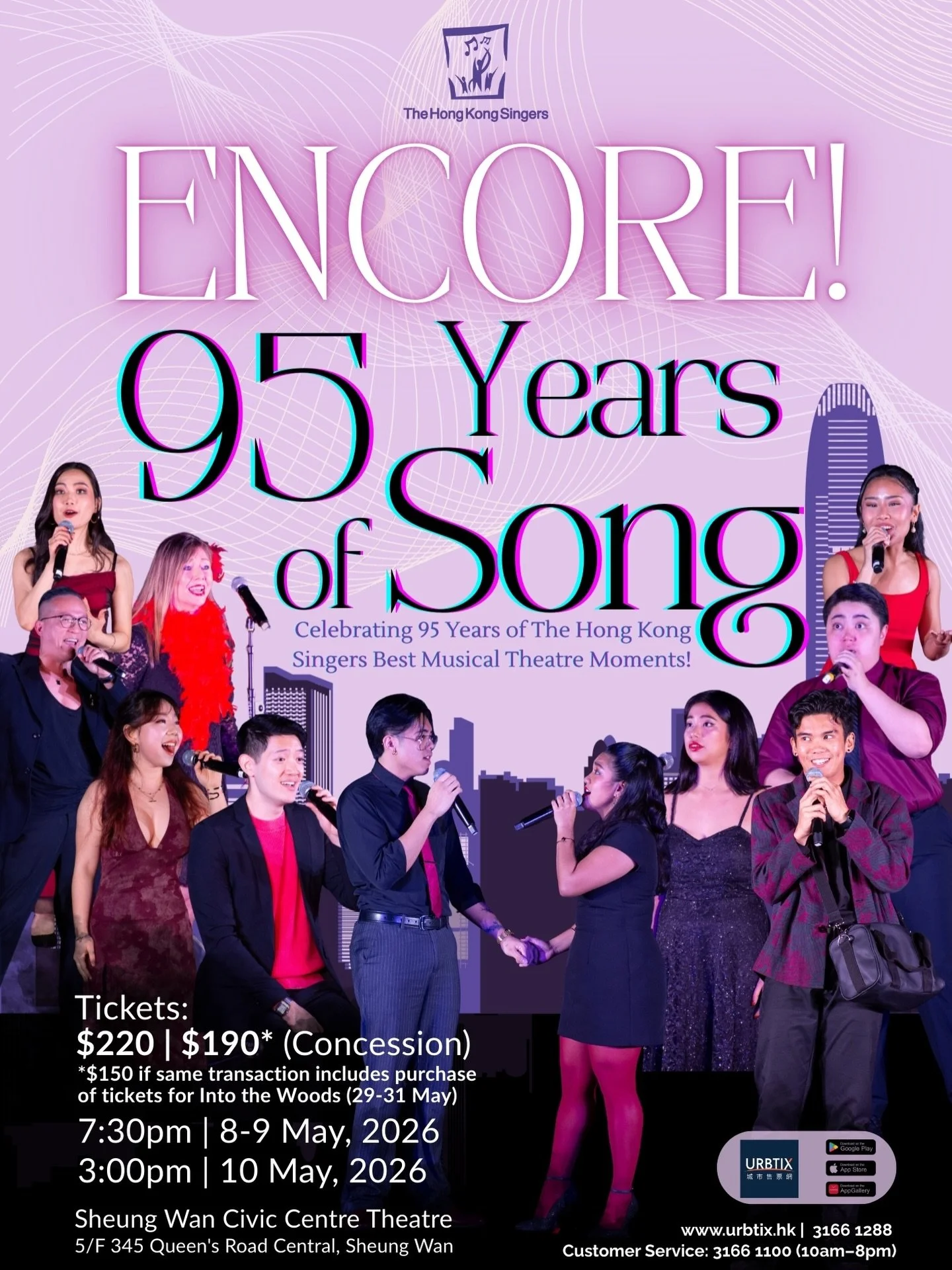 Ninety five years. That&rsquo;s how long we have been bringing theatrical joy to Hong Kong stages.

To mark this extraordinary milestone, we are thrilled to reprise Encore: 95 Years of Song, a glittering cabaret celebration of the last 95 years. Expe