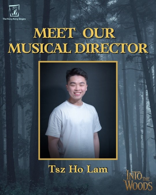 We&rsquo;re thrilled to welcome the talented Tsz Ho Lam as our Musical Director for Into the Woods after assisting with many shows for us before. 

📅 29-31 May 2026
📍 Sai Wan Ho Civic Centre Theatre

🎟️ Tickets available from URBTIX via the link i