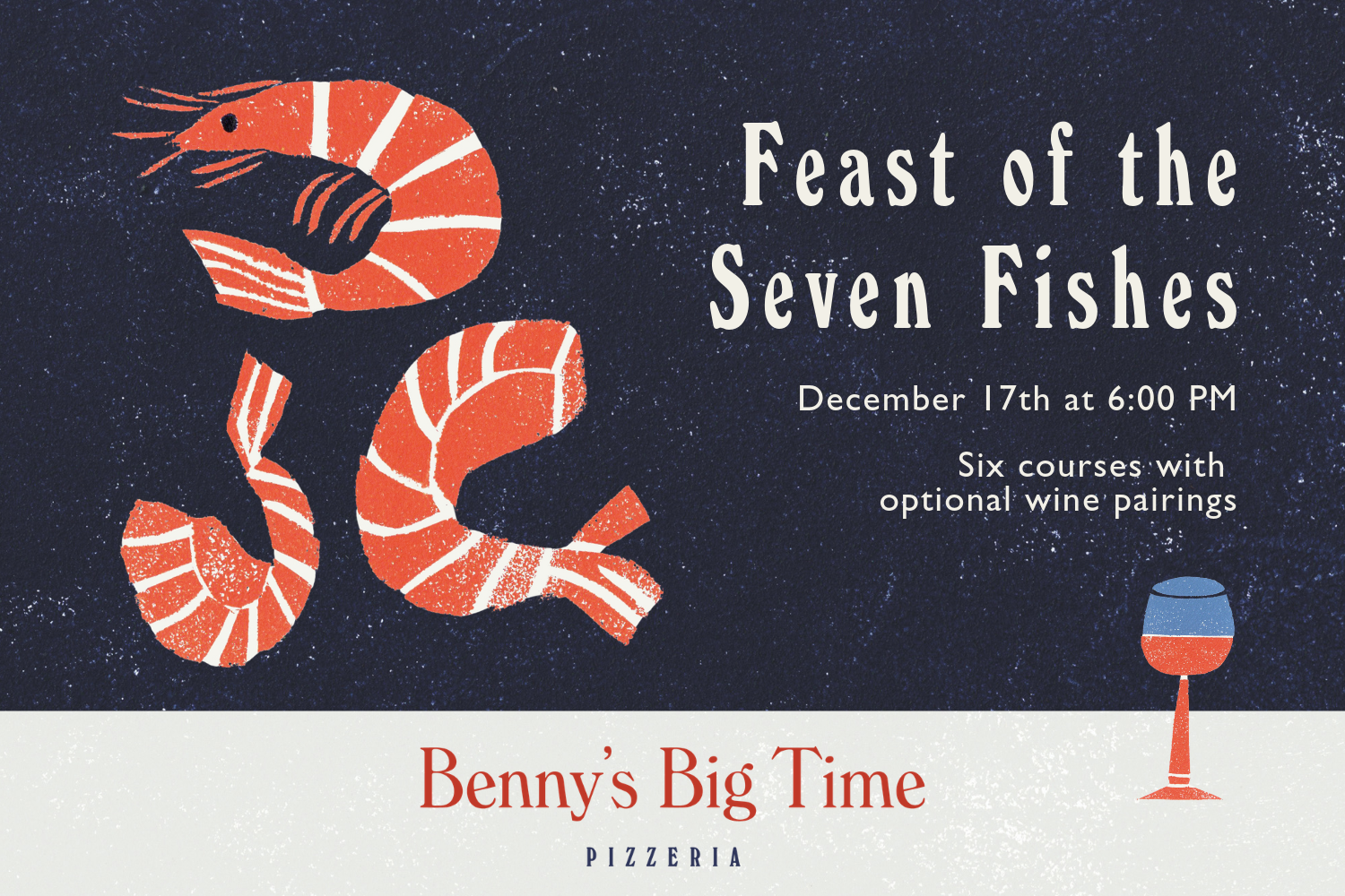 Feast of the Seven Fishes at Benny's Big Time