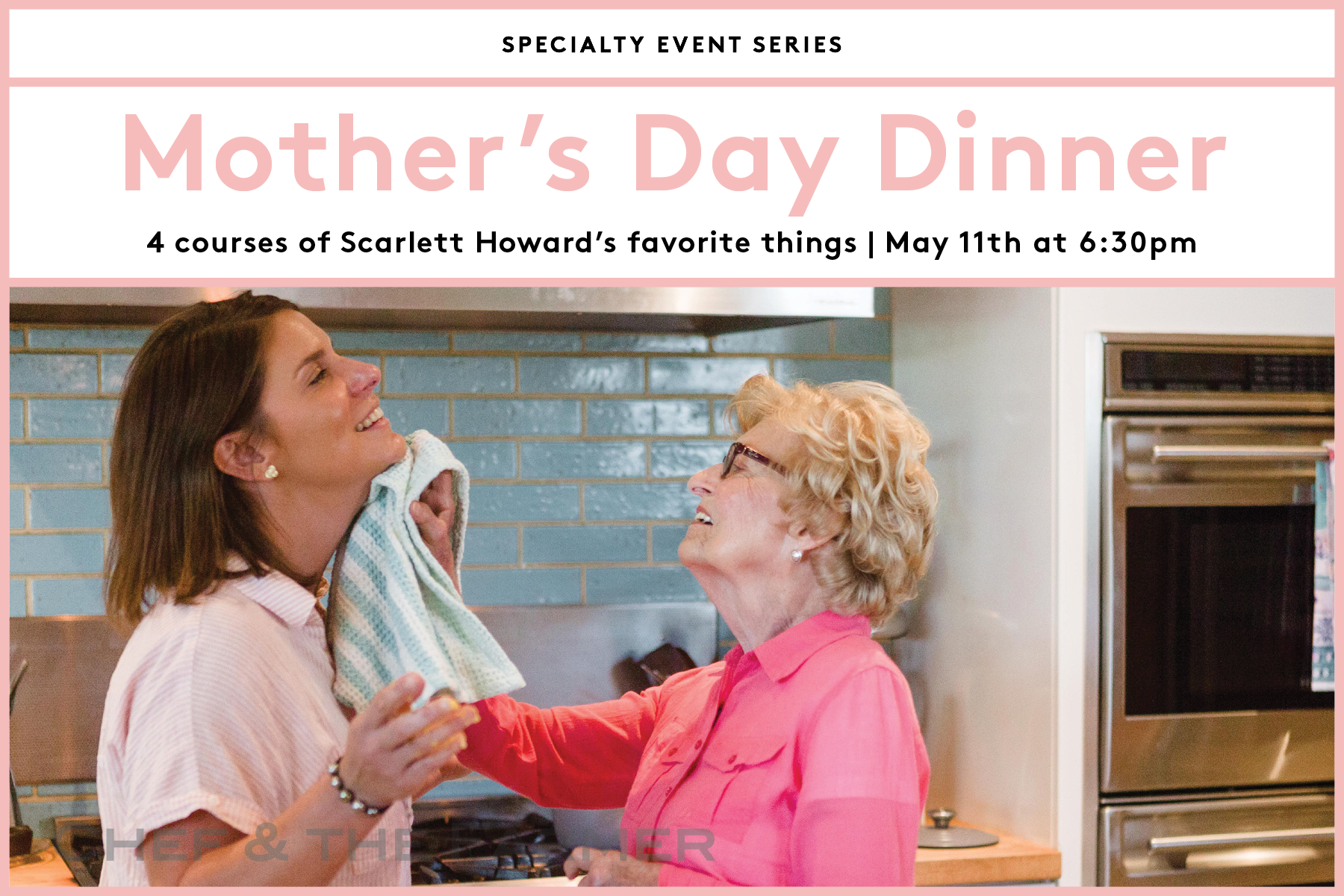 Scarlett's Favorite Things: Mother's Day Dinner