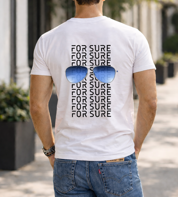 tshirt blanc for sure impression dos.png (copie)