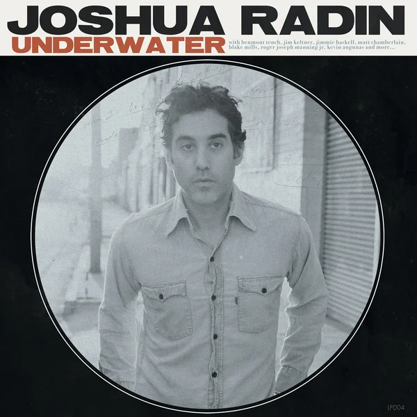 Joshua Radin 'Underwater'