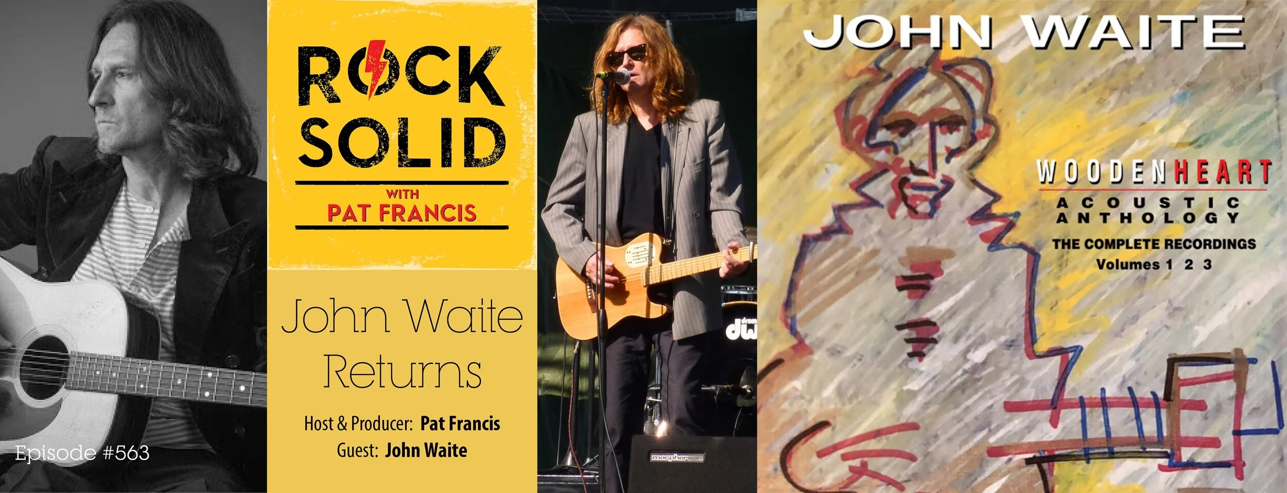 Episode 563: John Waite Returns