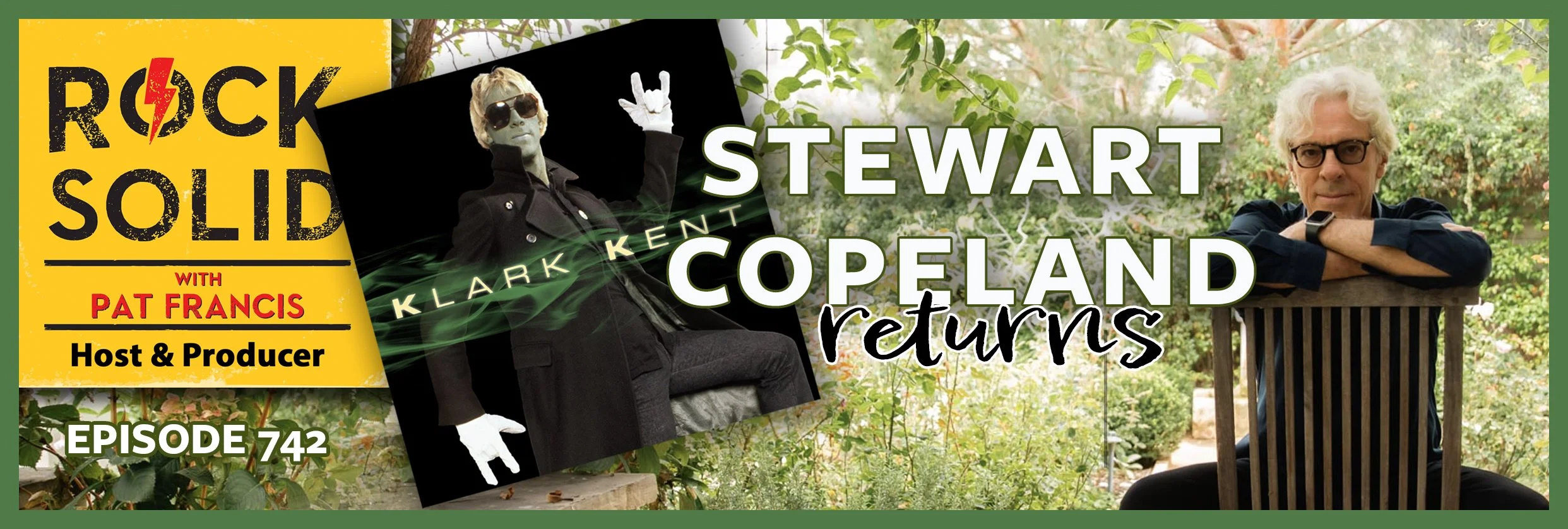 Episode 742: Stewart Copeland Returns