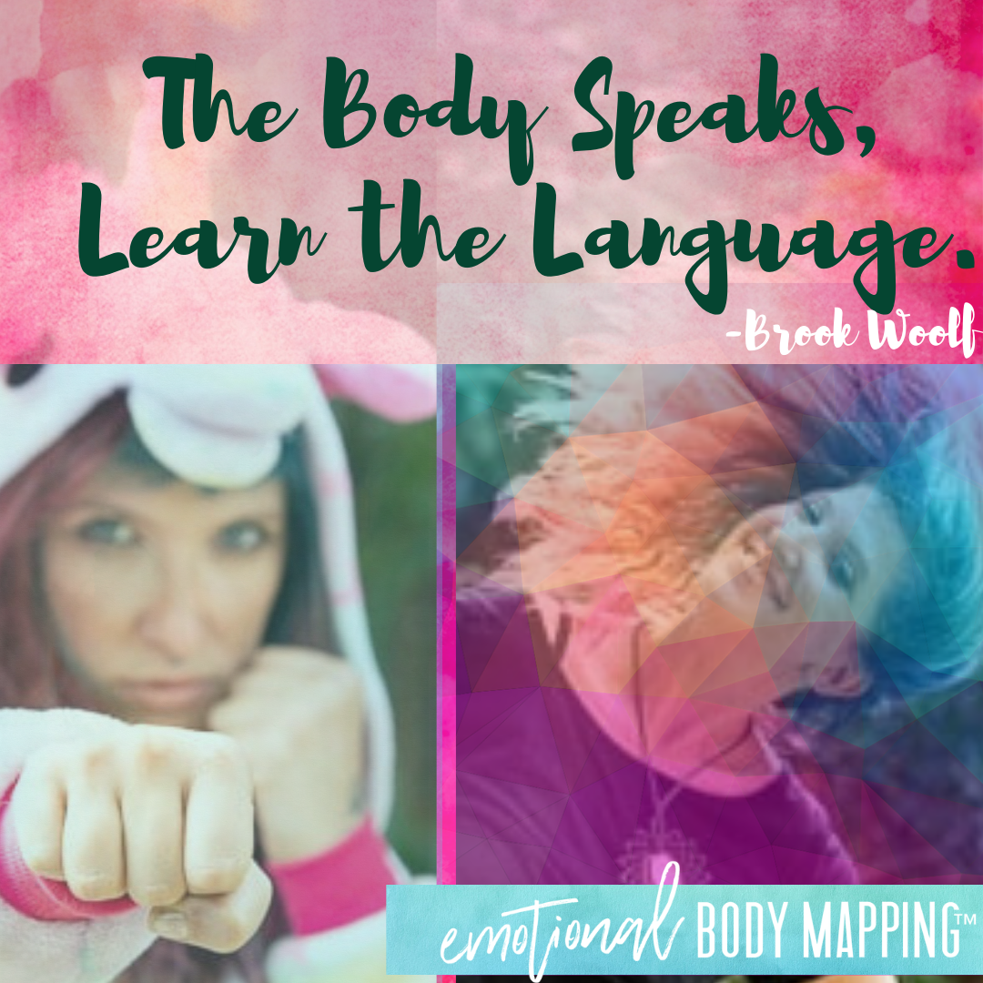 The body speaks, learn the language. - Brook Woolf