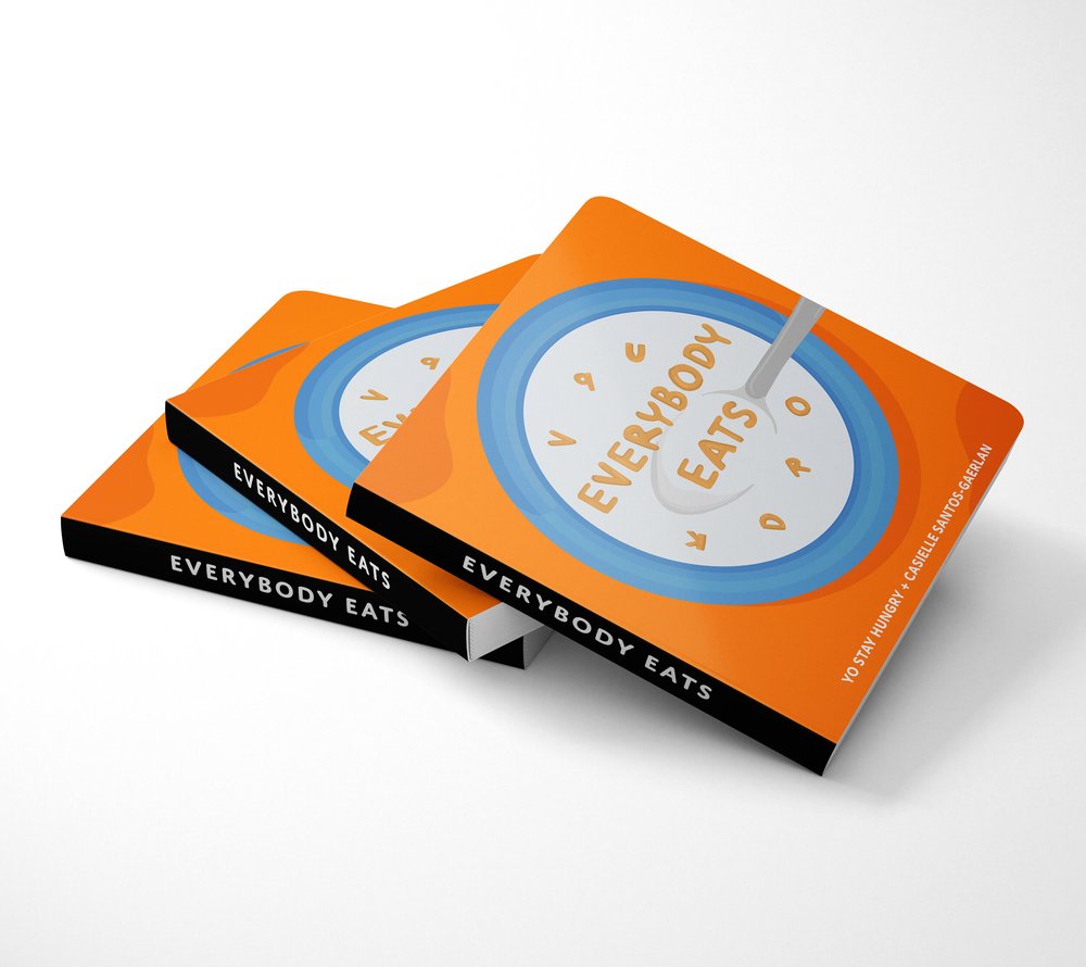 Everybody Eats, a Yo Stay Hungry book